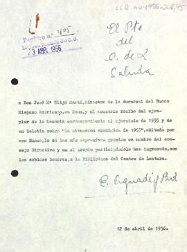 Carta d'agraïment del president al director de la sucursal del Banc Hispano Americano a Reus pel donatiu d'un exemplar de la memòria del banc