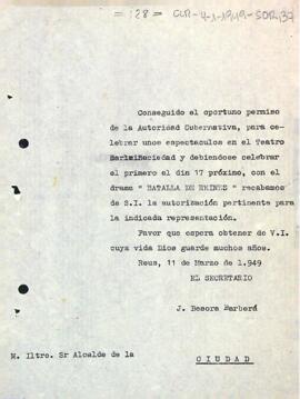 Comunicació del secretari del Centre a l'alcalde de Reus sol·licitant l'autorització per a celebrar el primer espectacle després d'haver rebut la confirmació per part de l'autoritat governativa