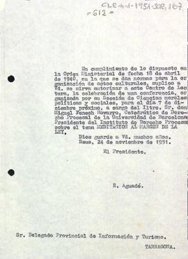Carta del president al delegat provincial d'informació i turisme de Tarragona sol·licitant el permís per celebrar una conferència de Miguel Fenech Navarro