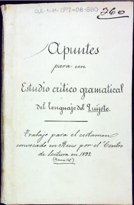 Apuntes para un estudio crítico gramatical del lenguaje del Quijote