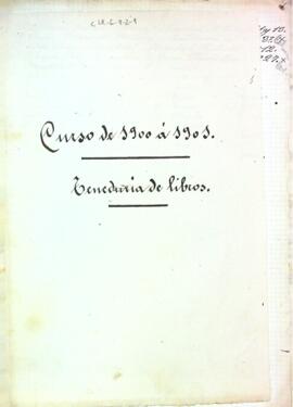 Teneduría de libros. Curso de 1900 á 1901
