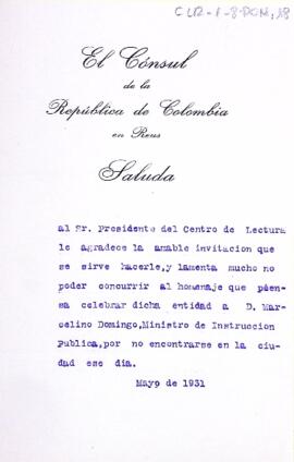 Carta del cònsol de la República de Colòmbia a Reus excusant-se per no poder assistir a l'homenatge en honor a Marcel·lí Domingo