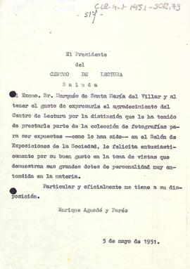 Carta d'agraïment del president al Marqués de Santa Maria del Villar per l'exposició de fotografies celebrada a l'entitat