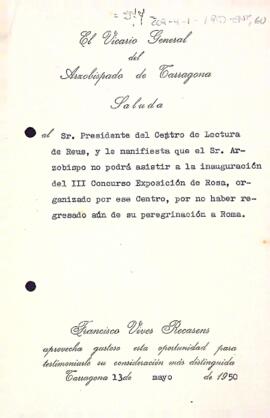 El vicari de l'arquebisbe de Tarragona informa que aquest no podrà assistir a la inauguració del Concurs Exposició de Roses