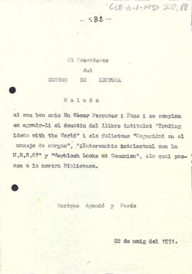Carta d'agraïment del president a Cèsar Ferrater pel donatiu d'un llibre i d'uns fulletons