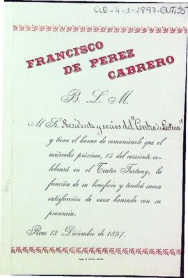 Invitació de Francisco de Pérez al president del Centre de Lectura per assistir a la funció del Teatre Fortuny